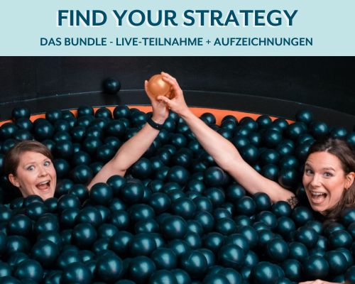 Find your Strategy – Das Bundle (Live-Teilnahme & Aufzeichnungen)