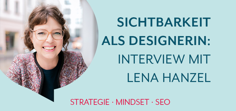 Interview mit Lena Hanzel zu SEO und Online-Sichtbarkeit
