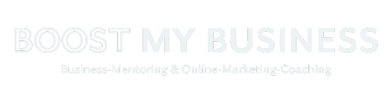 Boos my Business - Business-Mentoring & Online-Marketing-Coaching